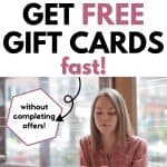 Cómo obtener una tarjeta de regalo gratis en línea sin completar la oferta
