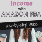 Cómo ganar dinero con Amazon FBA (¡6 o más dígitos!)