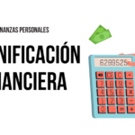 Planificación Financiera 2022: Crea tu plan paso a paso