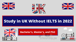 Cómo obtener una visa de estudiante en el Reino Unido sin IELTS en 2022