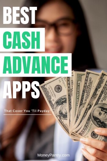 Las mejores aplicaciones de anticipo de efectivo que piden dinero prestado (algunos inmediatamente) para que puedas pagar tus cuentas antes de tu próximo día de pago...